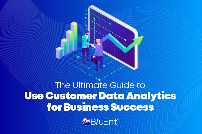 How to Use Customer Data Analytics to Drive Growth and Profitability