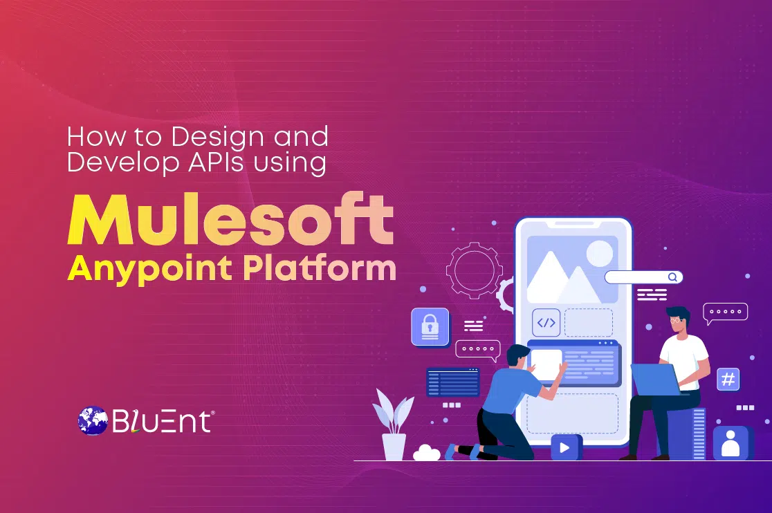 Guide to Building API with Mulesoft Anypoint Platform