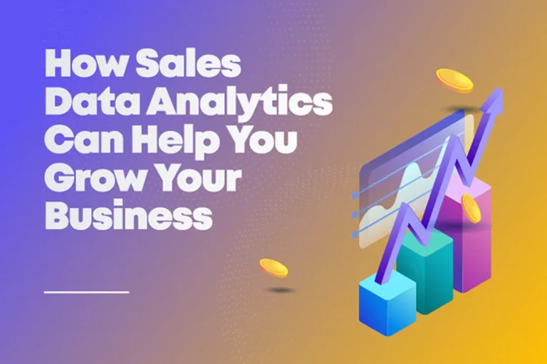 Sales Data Analytics: Maximize the Enterprise Business Growth and Profit Sales Data Analytics: Maximize the Enterprise Business Growth and Profit